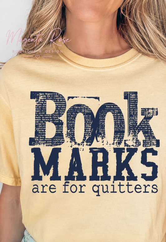 Bookmarks are for Quitters T-Shirt Unisex